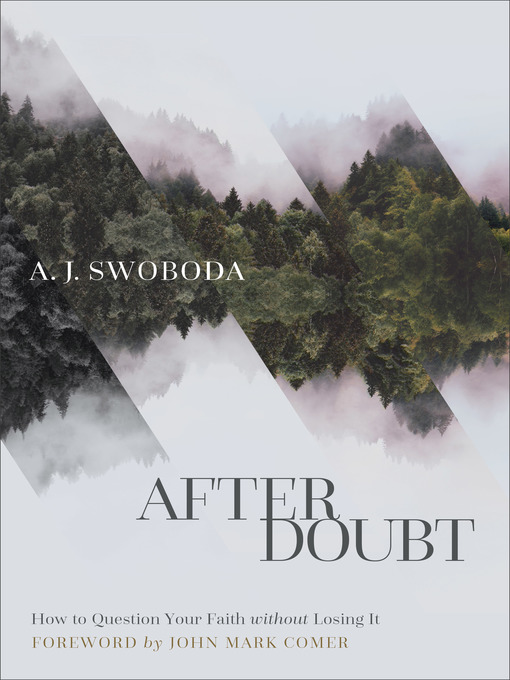 Title details for After Doubt by A. J. Swoboda - Available